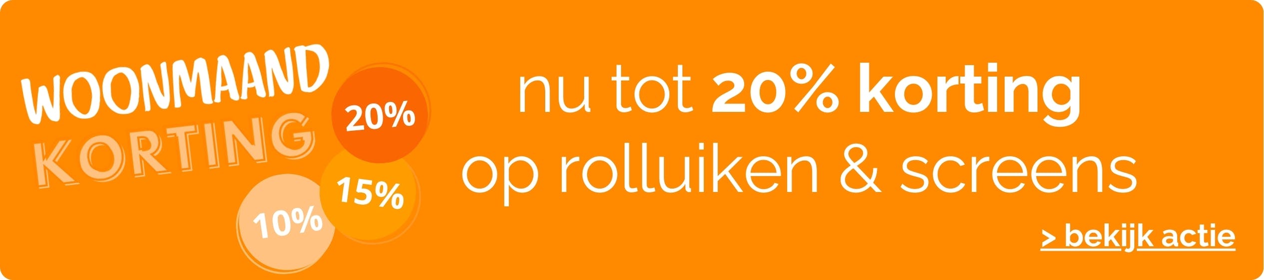 Woonmaand stapelkorting - zonwering